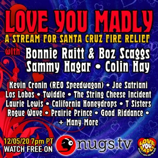 2020-12-05 @ Love You Madly - A Stream for Santa Cruz Fire Relief