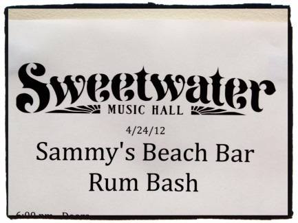 2012-04-24 @ Sammy's Beach Bar Rum Bash (hosted by Sammy Hagar) @ Sweetwater Music Hall